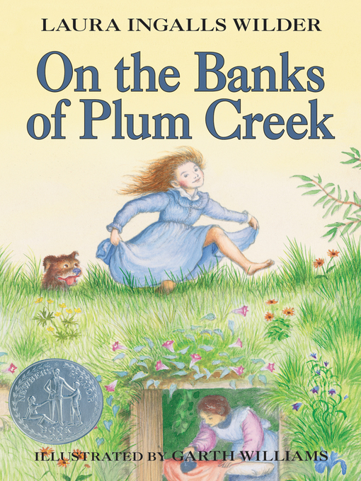 Détails du titre pour On the Banks of Plum Creek par Laura Ingalls Wilder - Disponible